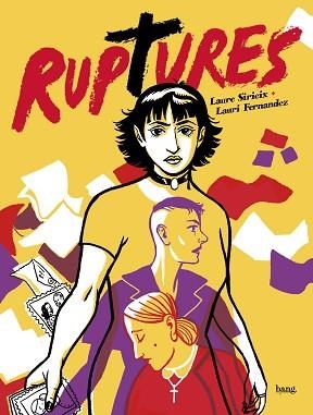 RUPTURES | 9788413714394 | FERNANDEZ, LAURI / SIRIEIX, LAURE | Llibreria Aqualata | Comprar llibres en català i castellà online | Comprar llibres Igualada