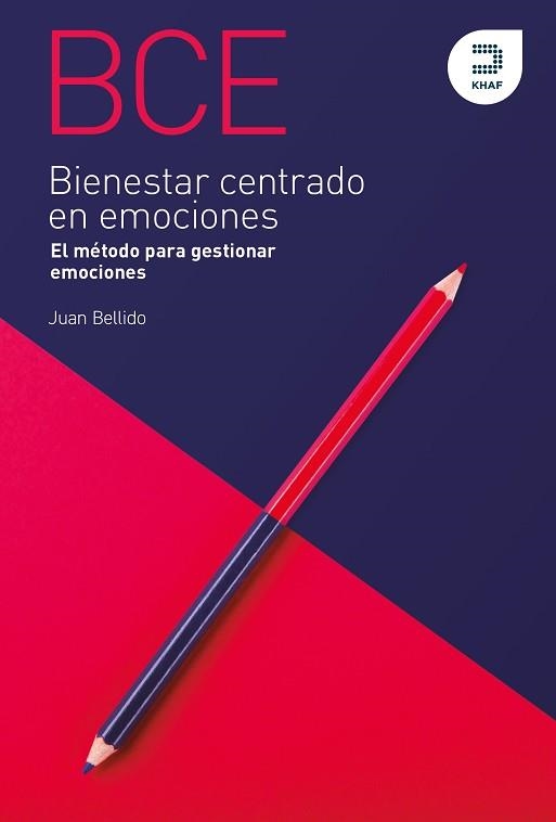 BIENESTAR CENTRADO EN EMOCIONES | 9788415995524 | BELLIDO BAUTISTA, JUAN | Llibreria Aqualata | Comprar llibres en català i castellà online | Comprar llibres Igualada