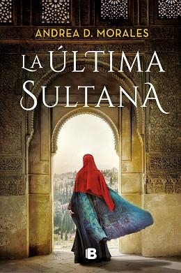 ÚLTIMA SULTANA, LA | 9788466670579 | MORALES, ANDREA D. | Llibreria Aqualata | Comprar llibres en català i castellà online | Comprar llibres Igualada