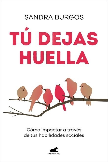 TÚ DEJAS HUELLA | 9788418620614 | BURGOS, SANDRA | Llibreria Aqualata | Comprar llibres en català i castellà online | Comprar llibres Igualada