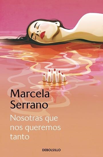 NOSOTRAS QUE NOS QUEREMOS TANTO | 9788466360791 | SERRANO, MARCELA | Llibreria Aqualata | Comprar llibres en català i castellà online | Comprar llibres Igualada