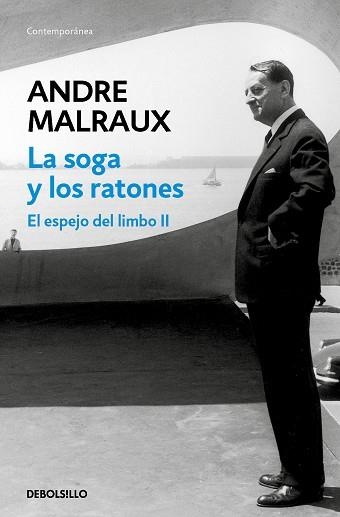 SOGA Y LOS RATONES (EL ESPEJO DEL LIMBO II) | 9788466359825 | MALRAUX, ANDRÉ | Llibreria Aqualata | Comprar llibres en català i castellà online | Comprar llibres Igualada