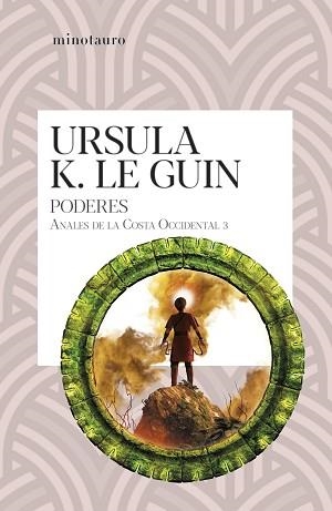 PODERES, LOS (ANALES DE LA COSTA OCCIDENTAL 3) | 9788445012208 | LE GUIN, URSULA K. | Llibreria Aqualata | Comprar llibres en català i castellà online | Comprar llibres Igualada