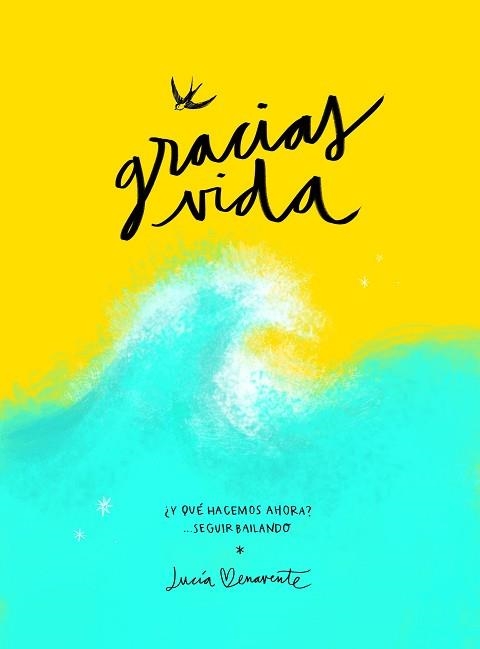 GRACIAS, VIDA | 9788418820489 | BENAVENTE, LUCÍA | Llibreria Aqualata | Comprar llibres en català i castellà online | Comprar llibres Igualada