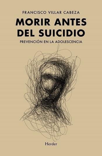 MORIR ANTES DEL SUICIDIO | 9788425447891 | VILLAR CABEZA, FRANCISCO | Llibreria Aqualata | Comprar llibres en català i castellà online | Comprar llibres Igualada