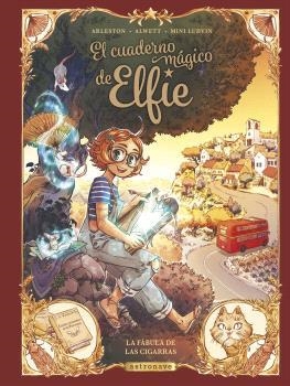 CUADERNO MAGICO DE ELFIE 2, EL. LA FÁBULA DE LAS CIGARRAS | 9788467950281 | ALWETT, AUDREY / ARLESTON, CHRISTOPHE/MINI LUDVIN | Llibreria Aqualata | Comprar llibres en català i castellà online | Comprar llibres Igualada