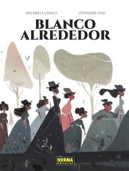 BLANCO ALREDEDOR | 9788467951172 | LUPANO, WILFRID  / FERT, STEPHANE | Llibreria Aqualata | Comprar llibres en català i castellà online | Comprar llibres Igualada