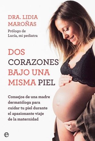 DOS CORAZONES BAJO UNA MISMA PIEL | 9788413843315 | MAROÑAS, LIDIA | Llibreria Aqualata | Comprar llibres en català i castellà online | Comprar llibres Igualada