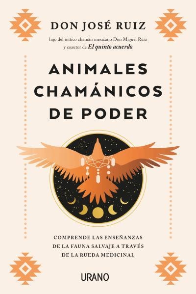 ANIMALES CHAMÁNICOS DE PODER | 9788417694678 | RUIZ, JOSE | Llibreria Aqualata | Comprar llibres en català i castellà online | Comprar llibres Igualada