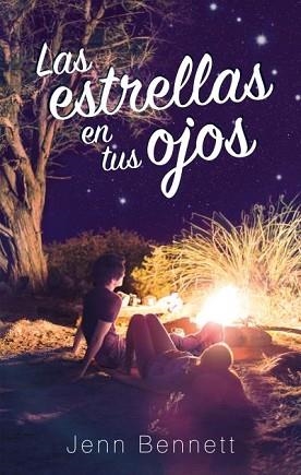 ESTRELLAS EN TUS OJOS, LAS | 9788492918751 | BENNETT, JENN | Llibreria Aqualata | Comprar llibres en català i castellà online | Comprar llibres Igualada