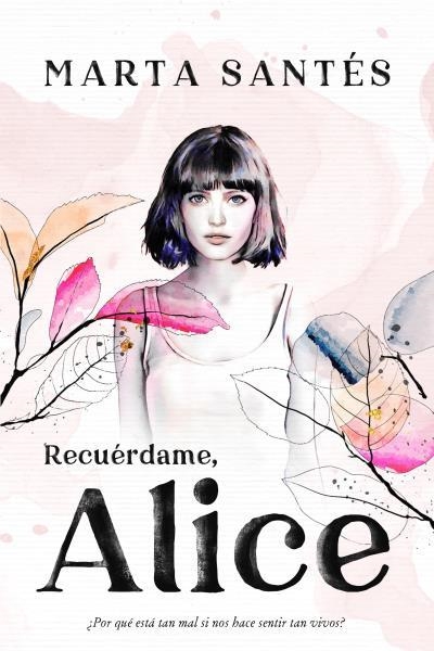 RECUÉRDAME, ALICE | 9788417421656 | SANTÉS, MARTA | Llibreria Aqualata | Comprar llibres en català i castellà online | Comprar llibres Igualada