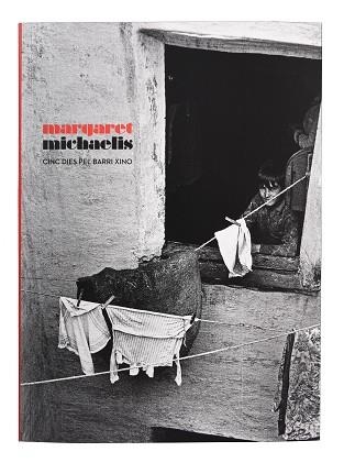 MARGARET MICHAELIS. CINC DIES PEL BARRI XINO | 9788491563822 | Llibreria Aqualata | Comprar llibres en català i castellà online | Comprar llibres Igualada