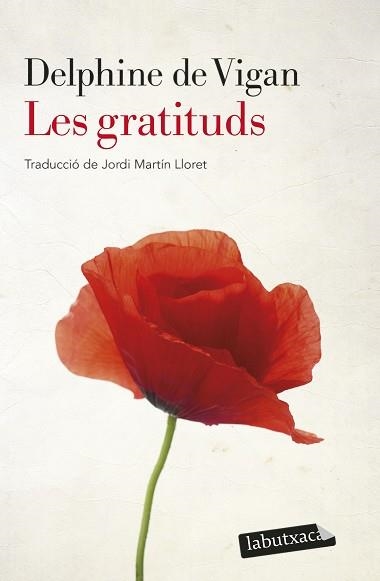 GRATITUDS, LES | 9788418572951 | DE VIGAN, DELPHINE | Llibreria Aqualata | Comprar llibres en català i castellà online | Comprar llibres Igualada