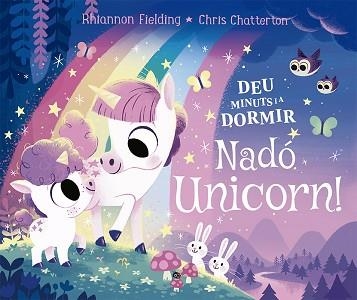 DEU MINUTS I A DORMIR. NADÓ UNICORN | 9788424671730 | FIELDING, RHIANNON | Llibreria Aqualata | Comprar llibres en català i castellà online | Comprar llibres Igualada