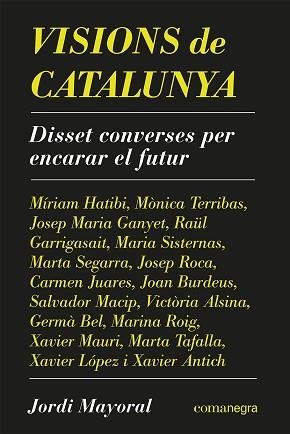 VISIONS DE CATALUNYA | 9788418857638 | MAYORAL, JORDI | Llibreria Aqualata | Comprar llibres en català i castellà online | Comprar llibres Igualada