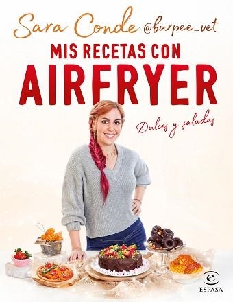 MIS RECETAS CON AIRFRYER | 9788467065466 | CONDE, SARA (@BURPEE_VET) | Llibreria Aqualata | Comprar llibres en català i castellà online | Comprar llibres Igualada