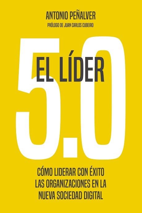 LIDER 5.0, EL | 9788498755305 | PEÑALVER, ANTONIO | Llibreria Aqualata | Comprar llibres en català i castellà online | Comprar llibres Igualada