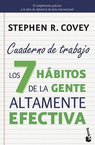 7 HÁBITOS DE LA GENTE ALTAMENTE EFECTIVA, LOS .CUADERNO DE TRABAJO | 9788408149675 | COVEY, STEPHEN R. | Llibreria Aqualata | Comprar llibres en català i castellà online | Comprar llibres Igualada