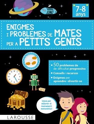 ENIGMES I PROBLEMES DE MATES PER A PETITS GENIS (7-8 ANYS) | 9788418882890 | URVOY, DELPHINE | Llibreria Aqualata | Comprar llibres en català i castellà online | Comprar llibres Igualada