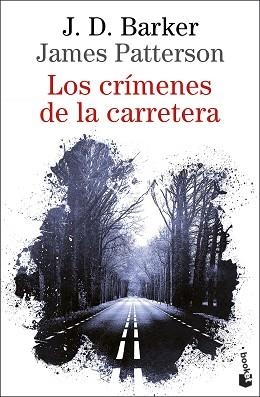 CRÍMENES DE LA CARRETERA, LOS | 9788423361496 | BARKER, J.D. / PATTERSON, JAMES | Llibreria Aqualata | Comprar llibres en català i castellà online | Comprar llibres Igualada