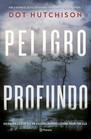 PELIGRO PROFUNDO | 9788408258377 | HUTCHISON, DOT | Llibreria Aqualata | Comprar llibres en català i castellà online | Comprar llibres Igualada