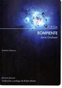 ROMPIENTE | 9788492799695 | GRAHAM JORIE | Llibreria Aqualata | Comprar llibres en català i castellà online | Comprar llibres Igualada