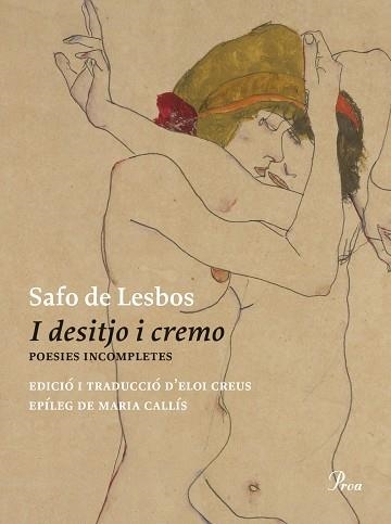 I DESITJO I CREMO | 9788475889481 | SAFO DE LESBOS | Llibreria Aqualata | Comprar llibres en català i castellà online | Comprar llibres Igualada