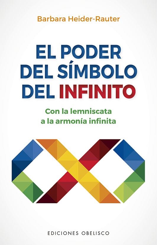 PODER DEL SÍMBOLO INFINITO, EL | 9788491118572 | HEIDER-RAUTER, BARBARA | Llibreria Aqualata | Comprar llibres en català i castellà online | Comprar llibres Igualada