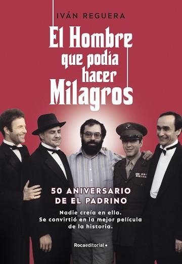 HOMBRE QUE PODÍA HACER MILAGROS, EL | 9788418870347 | REGUERA, IVÁN | Llibreria Aqualata | Comprar llibres en català i castellà online | Comprar llibres Igualada