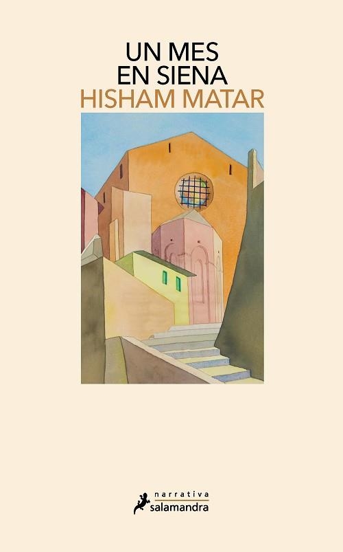 UN MES EN SIENA | 9788418681325 | MATAR, HISHAM | Llibreria Aqualata | Comprar llibres en català i castellà online | Comprar llibres Igualada