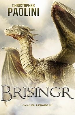 BRISINGR (CICLO EL LEGADO 3) | 9788418850448 | PAOLINI, CHRISTOPHER | Llibreria Aqualata | Comprar libros en catalán y castellano online | Comprar libros Igualada