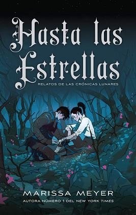 HASTA LAS ESTRELLAS (CRÓNICAS LUNARES 5) | 9788418359958 | MEYER, MARISSA | Llibreria Aqualata | Comprar llibres en català i castellà online | Comprar llibres Igualada