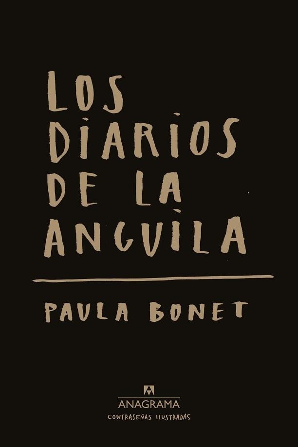 DIARIOS DE LA ANGUILA, LOS | 9788433901521 | BONET, PAULA | Llibreria Aqualata | Comprar llibres en català i castellà online | Comprar llibres Igualada