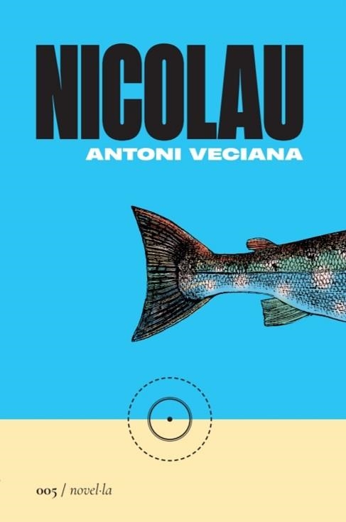 NICOLAU | 9788419059048 | VECIANA RIBES, ANTONI | Llibreria Aqualata | Comprar llibres en català i castellà online | Comprar llibres Igualada