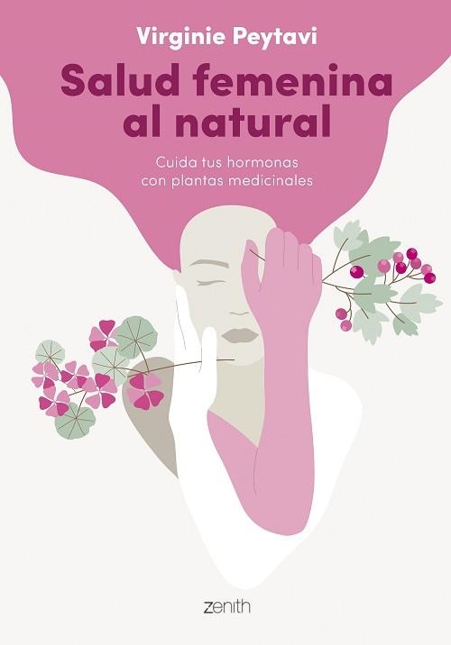 SALUD FEMENINA AL NATURAL | 9788408256144 | PEYTAVI, VIRGINIE | Llibreria Aqualata | Comprar llibres en català i castellà online | Comprar llibres Igualada