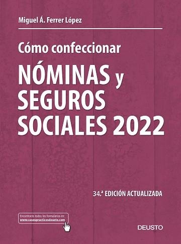 CÓMO CONFECCIONAR NÓMINAS Y SEGUROS SOCIALES 2022 | 9788423433636 | FERRER LÓPEZ, MIGUEL ÁNGEL | Llibreria Aqualata | Comprar llibres en català i castellà online | Comprar llibres Igualada