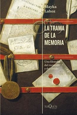 TRAMA DE LA MEMORIA, LA | 9788411071284 | LAHOZ, MAYKA | Llibreria Aqualata | Comprar libros en catalán y castellano online | Comprar libros Igualada