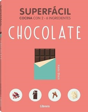 SUPERFACIL CHOCOLATE | 9789463598392 | BLACK, KEDA | Llibreria Aqualata | Comprar llibres en català i castellà online | Comprar llibres Igualada