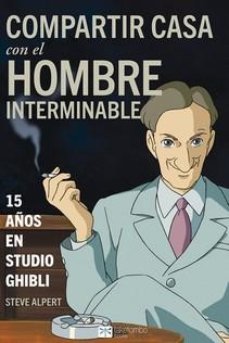 COMPARTIR CASA CON EL HOMBRE INTERMINABLE | 9788494978678 | ALPERT, STEVE | Llibreria Aqualata | Comprar llibres en català i castellà online | Comprar llibres Igualada