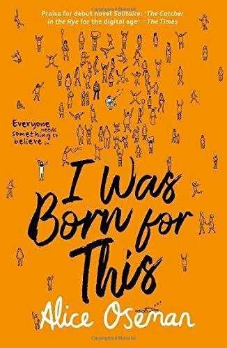 I WAS BORN FOR THIS | 9780008244095 | OSEMAN, ALICE | Llibreria Aqualata | Comprar llibres en català i castellà online | Comprar llibres Igualada