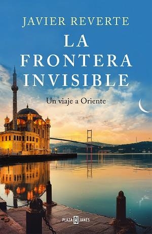 FRONTERA INVISIBLE, LA | 9788401027345 | REVERTE, JAVIER | Llibreria Aqualata | Comprar llibres en català i castellà online | Comprar llibres Igualada