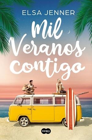 MIL VERANOS CONTIGO | 9788491297147 | JENNER, ELSA | Llibreria Aqualata | Comprar llibres en català i castellà online | Comprar llibres Igualada