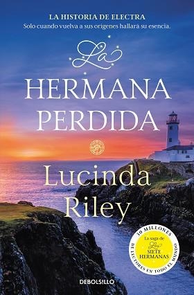 HERMANA PERDIDA, LA (LAS SIETE HERMANAS 7) | 9788466358736 | RILEY, LUCINDA | Llibreria Aqualata | Comprar llibres en català i castellà online | Comprar llibres Igualada