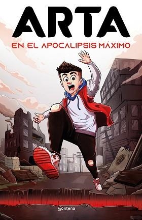 ARTA 1. ARTA EN EL APOCALIPSIS MÁXIMO | 9788419085726 | GAME, ARTA | Llibreria Aqualata | Comprar llibres en català i castellà online | Comprar llibres Igualada