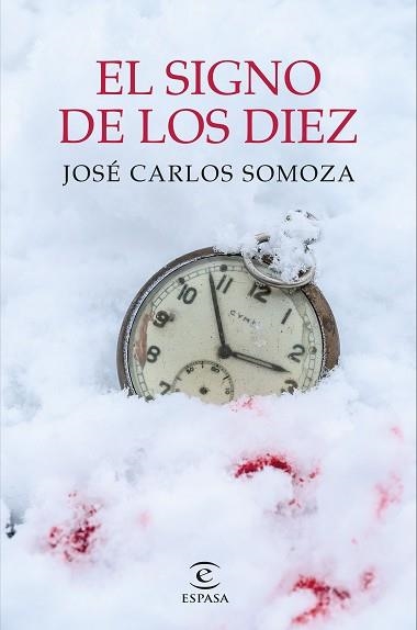 SIGNO DE LOS DIEZ, EL | 9788467063653 | SOMOZA, JOSÉ CARLOS | Llibreria Aqualata | Comprar llibres en català i castellà online | Comprar llibres Igualada