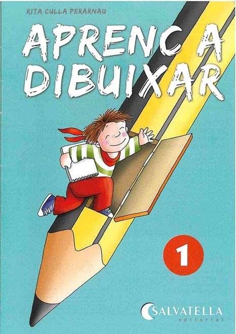 APRENC A DIBUIXAR 1 | 9788484120698 | CULLA PERARNAU, RITA | Llibreria Aqualata | Comprar llibres en català i castellà online | Comprar llibres Igualada