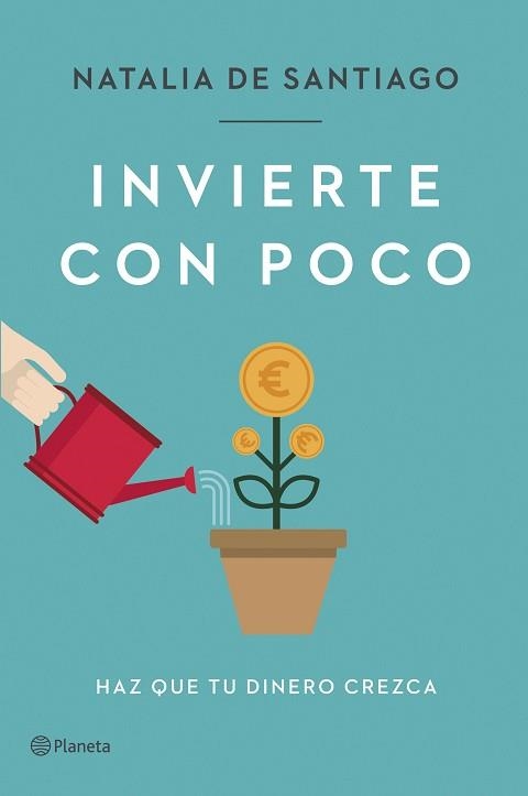 INVIERTE CON POCO | 9788408257387 | SANTIAGO, NATALIA DE | Llibreria Aqualata | Comprar llibres en català i castellà online | Comprar llibres Igualada