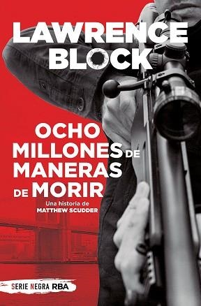 OCHO MILLONES DE MANERAS DE MORIR (BOL) | 9788491879176 | BLOCK, LAWRENCE | Llibreria Aqualata | Comprar llibres en català i castellà online | Comprar llibres Igualada