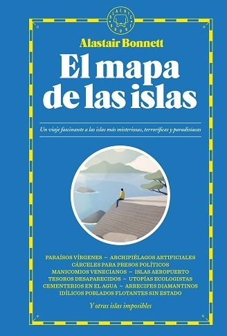 MAPA DE LAS ISLAS, EL | 9788419172105 | BONNETT, ALASTAIR | Llibreria Aqualata | Comprar llibres en català i castellà online | Comprar llibres Igualada