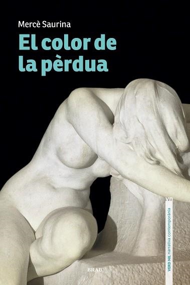 COLOR DE LA PÈRDUA, EL | 9788418096327 | SAURINA CLAVAGUERA, MERCÈ | Llibreria Aqualata | Comprar llibres en català i castellà online | Comprar llibres Igualada